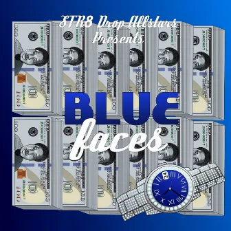 Bluefaces by P.C. On Tha Track