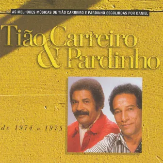 Seleção de Sucessos 1974 - 1975 by Tião Carreiro & Pardinho