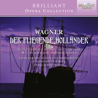 Wagner: Der Fliegende Holländer by Chor der Deutschen Staatsoper Berlin