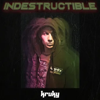 Indestructible by Kruky