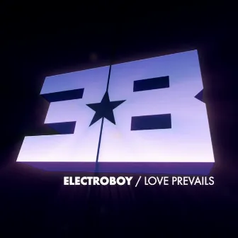 Love Prevails by Electroboy