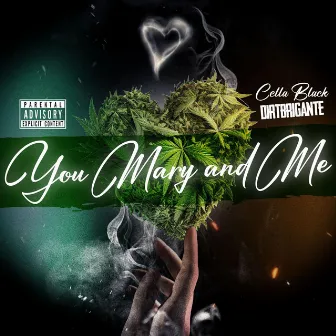 You mary & me by Cella Black