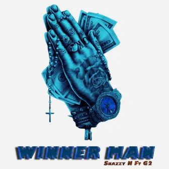 Winner Man by Snazzy N