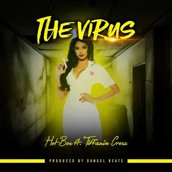 The Virus by Hot Box