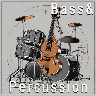 Bass & Percussion by Matthew Foundling