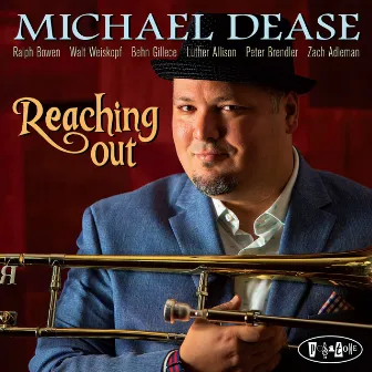 Reaching Out by Michael Dease