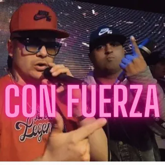 Con Fuerza by Nuevas Criaturas