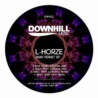 Snap Fernet EP by L-HORZE