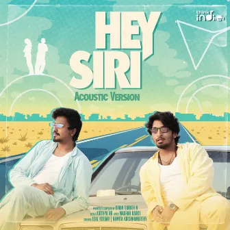 Hey Siri (Acoustic Version) by Kiran Surath N