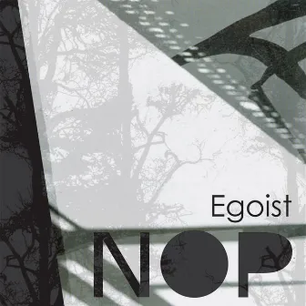 Egoist by Nop