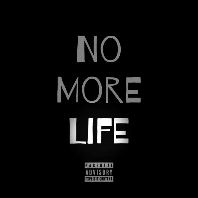 No More Life