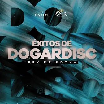 Éxitos De Dogardisc by Dogardisc