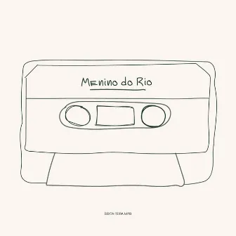 Menino do Rio by Sexta Feira MPB