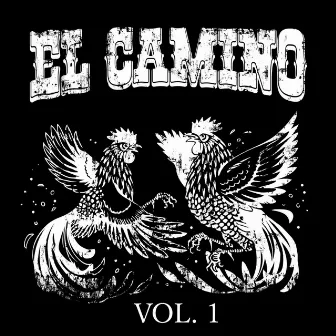 Volume 1 by El Camino