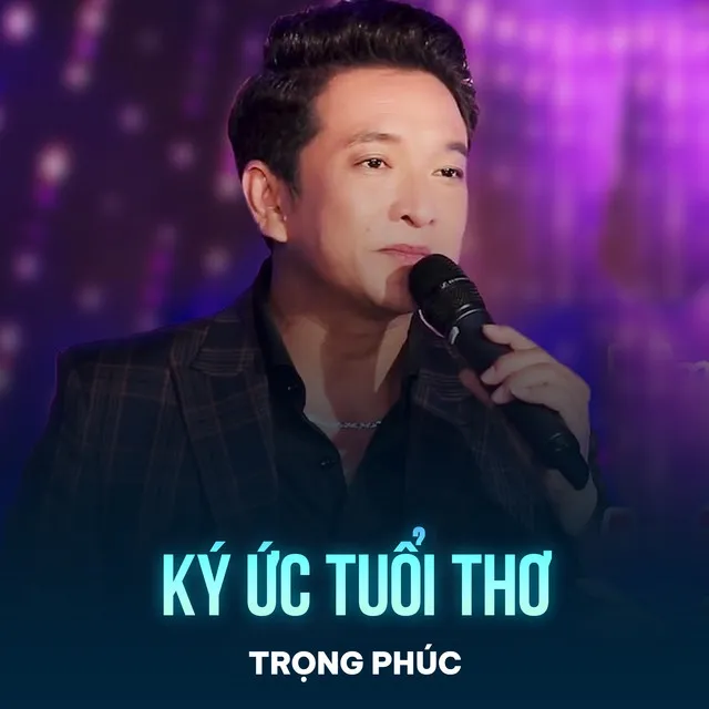 Ký Ức Tuổi Thơ