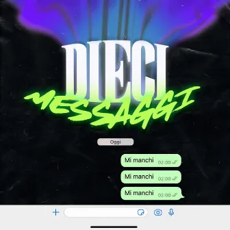 Dieci Messaggi by MARCU$