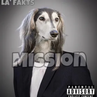 Mission by La Fakts