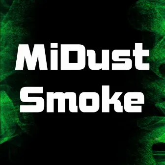 Smoke by MiDust