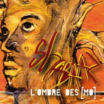 L'ombre Des (Mo) by Shabaaz