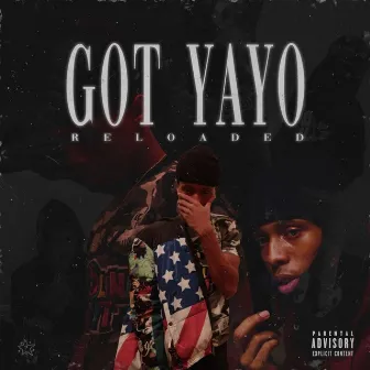 Got Yayo Reloaded by Prod Yayo