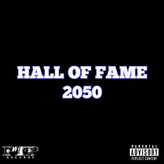 Hall of Fame 2050 by Austyn Davys