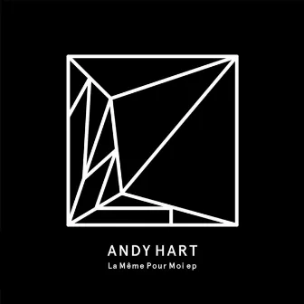 La même pour moi by Andy Hart