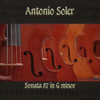 Antonio Soler: Sonata 87 in G minor by The Classical Orchestra