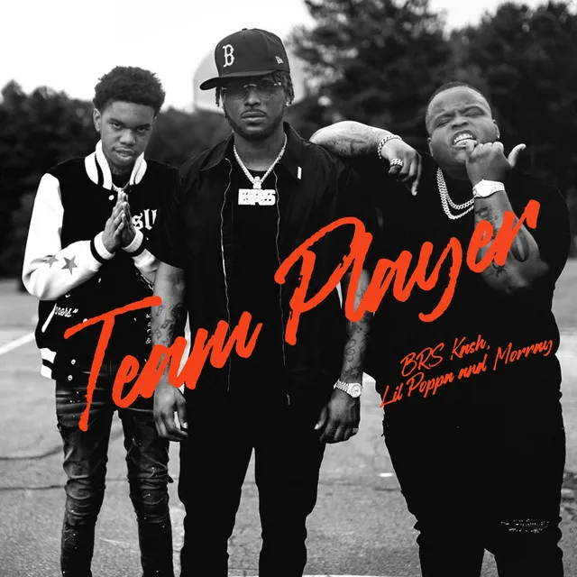 Team Player (feat. Lil Poppa & Morray)