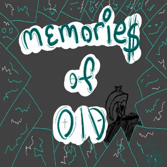 Memories of Old by Broke