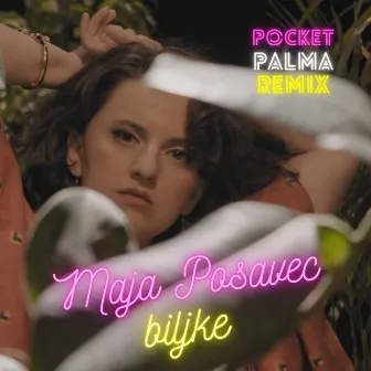 Biljke (Pocket Palma Remix) by Maja Posavec