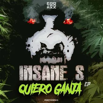 Quiero Ganja by Insane S