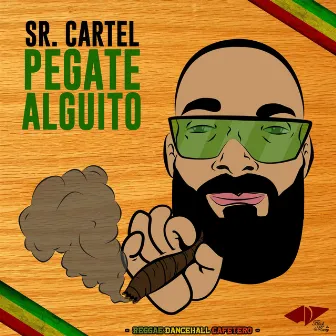 Pegate Alguito by SR Cartel