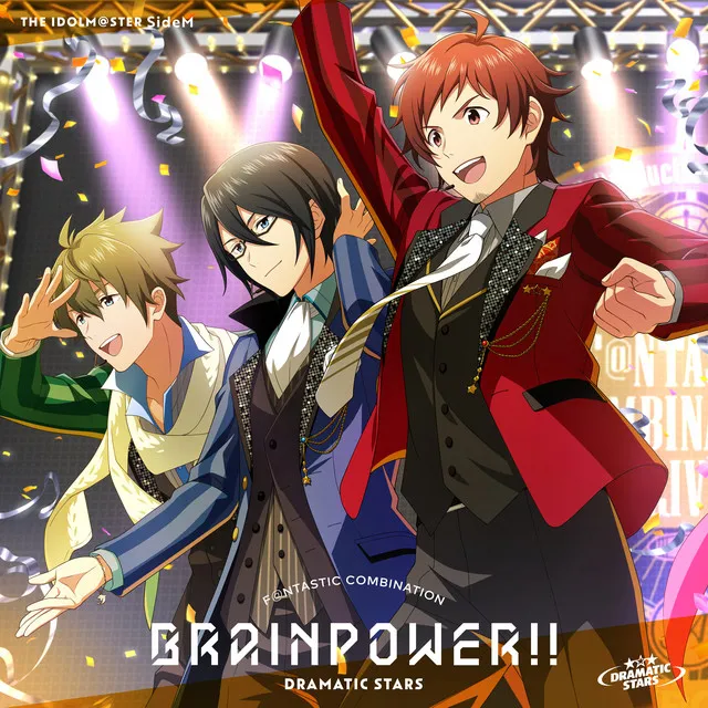 THE IDOLM@STER SideM F＠NTASTIC COMBINATION: BRAINPOWER!! DRAMATIC STARS