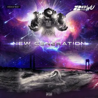 New Generation by 2nd Generation Wu