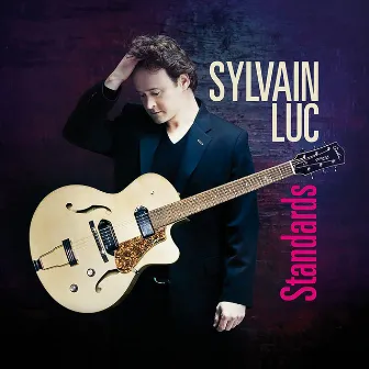 Standards by Sylvain Luc