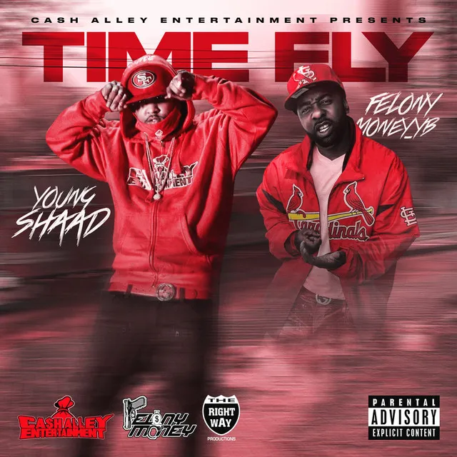 Time Fly (feat. Felony Money_YB)