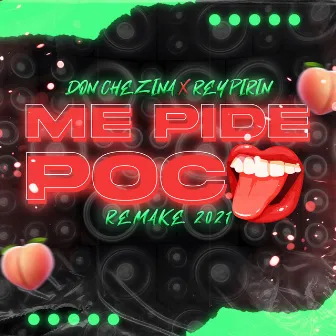 Me Pide Poco (Remake 2021) by Playero