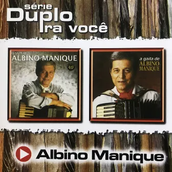 Série Duplo Pra Você by Albino Manique