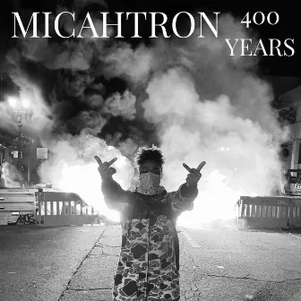 400 Years by MicahTron