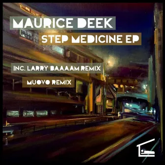 Step Medicine by Maurice Deek