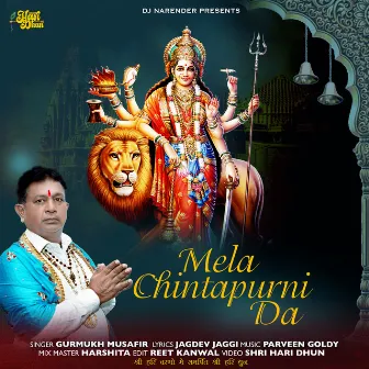 Mela Chintapurni Da by Gurmukh Musafir