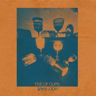 Five of Cups by Holy Wave