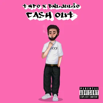 Cash Out by TMPO