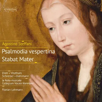 Steffani: Psalmodia vespertina & Stabat Mater by Florian Lohmann