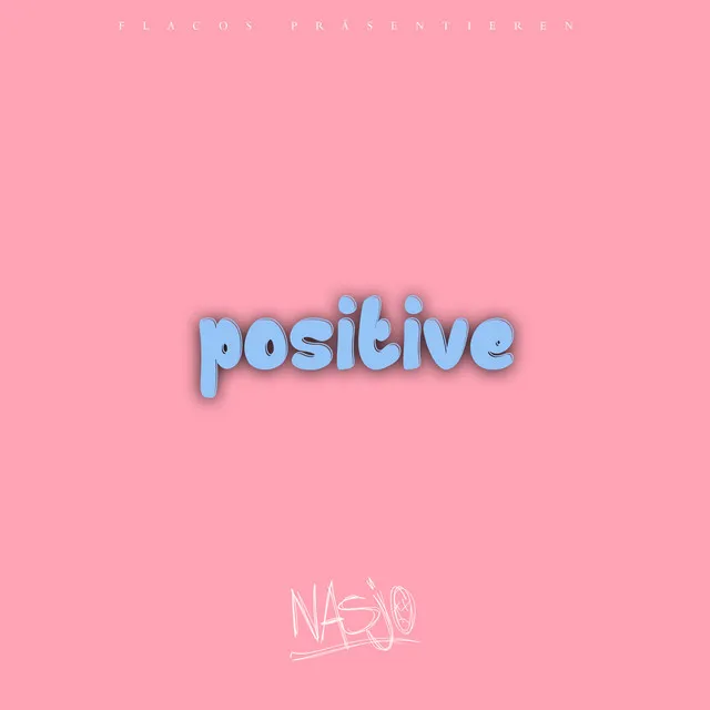 Positive