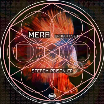 Steady Poison by Mera