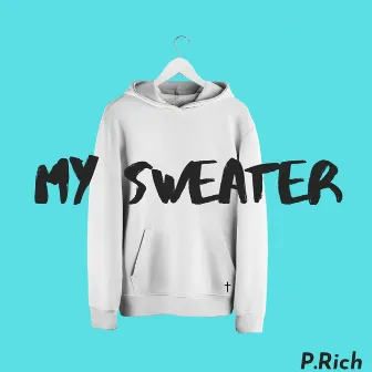 My Sweater by P. Rich