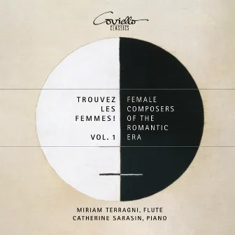 Trouvez les femmes! Vol. 1 (Female Composers of the Romantic Era) by Catherine Sarasin