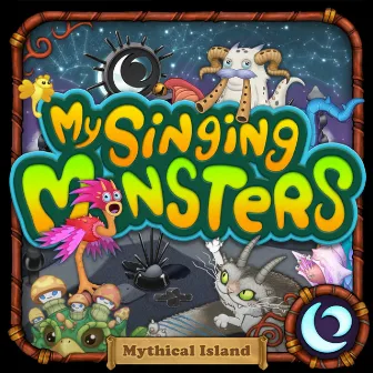 Mythical Island (Remix) by My Singing Monsters