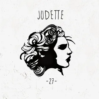 27 by Judette